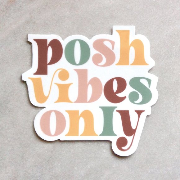 Design by Me Other - Posh Vibes Only - Groovy Sticker Decal 3”